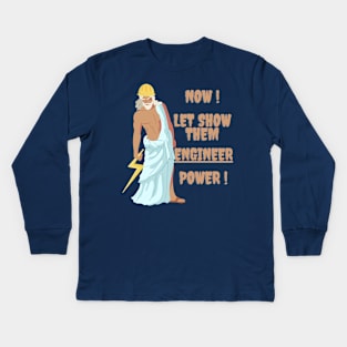 ENGINEER EXPERT IS HERE, SO RELAX !! ENGINEERING PROWER IS HERE. GOD OF ENGINEERING LOL Kids Long Sleeve T-Shirt